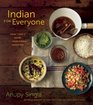 Indian for Everyone The Home Cook's Guide to Traditional Favorites