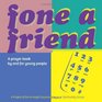 Fone a Friend A Prayer Book by and for Young People