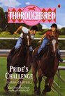 Pride's Challenge (Thoroughbred, Bk 9)