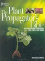 The Plant Propagator's Bible (Readers Digest)
