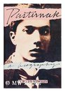 Pasternak A Biography