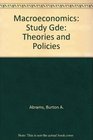 Macroeconomics Study Gde Theories and Policies