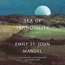 Sea of Tranquility A novel