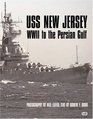 USS New Jersey WWII to the Persian Gulf
