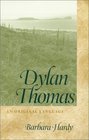 Dylan Thomas An Original Language