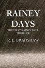 Rainey Days A Rainey Bell Thriller