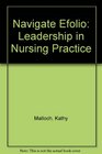 Navigate Efolio Leadership In Nursing Practice