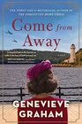Come from Away A Novel