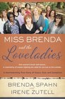 Miss Brenda and the Loveladies A Heartwarming True Story of Grace God and Gumption