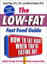 The LowFat Fast Food Guide