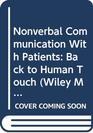 Nonverbal Communication With Patients Back to Human Touch