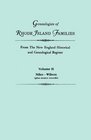 Genealogies of Rhode Island Families From The New England Historical and