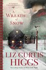 A Wreath of Snow A Victorian Christmas Novella