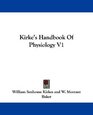 Kirke's Handbook Of Physiology V1