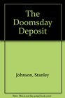 The Doomsday Deposit
