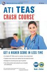 ATI TEAS Crash Course Book  Online