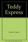 Teddy Express