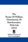 The Poems Of William Drummond Of Hawthornden With Life
