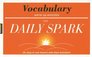 The Daily Spark  Vocabulary