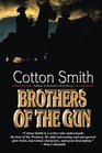 Brothers of the Gun