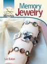 Make It in Minutes: Memory Jewelry