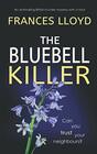 THE BLUEBELL KILLER an enthralling British murder mystery with a twist (Detective Inspector Jack Dawes Mystery)