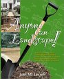 Anyone Can Landscape