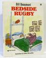 Bedside Rugby