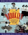 It Happened in Brooklyn An Oral History of Growing Up in the Borough in the 1940s 1950s and 1960s