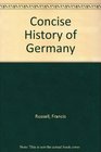 A concise history of Germany