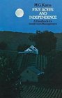 Five Acres and Independence A Practical Guide to the Selection and Management of the Small Farm