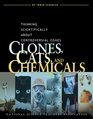 Clones Cats And Chemicals Thinking Scientifically About Controversial Issues