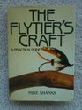 The Flytier's Craft