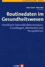 Routinedaten im Gesundheitswesen