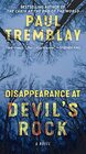 Disappearance at Devil's Rock A Novel