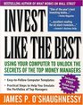 Invest Like the Best Using Your Computer to Unlock the Secrets of the Top Money Managers