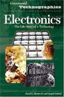 Electronics  The Life Story of a Technology