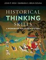 Historical Thinking Skills: A Workbook for World History