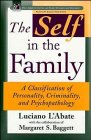 The Self in the Family A Classification of Personality Criminality and Psychopathology