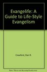 Evangelife A Guide to LifeStyle Evangelism