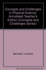 Concepts and Challenges in Physical Science Annotated Teacher's Edition