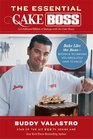 The Essential Cake Boss  Bake Like The BossRecipes  Techniques You Absolutely Have to Know