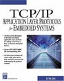 TCP/IP Application Layer Protocols for Embedded Systems
