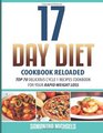 17 Day Diet Cookbook Reloaded Top 70 Delicious Cycle 1 Recipes Cookbook For You