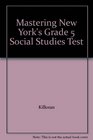 Mastering New York's Grade 5 Social Studies Test