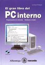 El gran Libro del PC Interno Programacion de Sistemas Hardware a Fondo