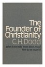 FOUNDER OF CHRISTIANITY