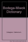Bodega Miwok Dictionary