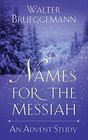 Names for the Messiah An Advent Study