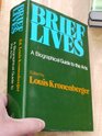 Brief lives A biographical guide to the arts